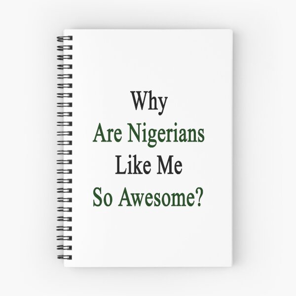 Item preview, Why Are Nigerians Like Me So Awesome?  designed and sold by supernova23.
