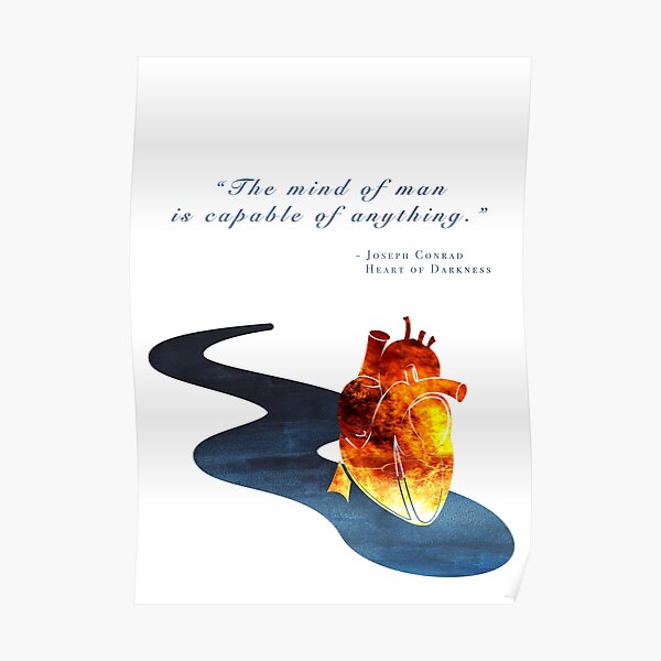 Heart Of Darkness Quote 1 Poster By Pjcphotography Redbubble heart of darkness quote 1 poster by pjcphotography redbubble
