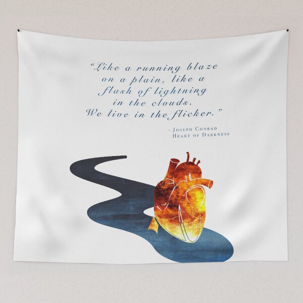 Item preview, Heart of Darkness quote (#2) designed and sold by PJCPhotography.
