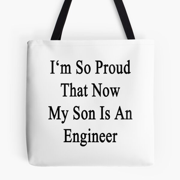 Item preview, I'm So Proud That Now My Son Is An Engineer  designed and sold by supernova23.