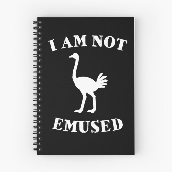 Item preview, I Am Not Emused Ostrich Emu designed and sold by MooonTees.