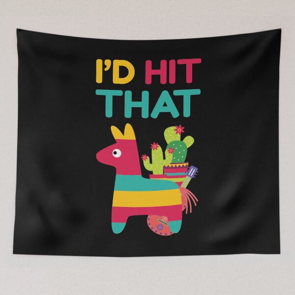 Item preview, I'd Hit That Pinata Cinco De Mayo Party designed and sold by LarkDesigns.