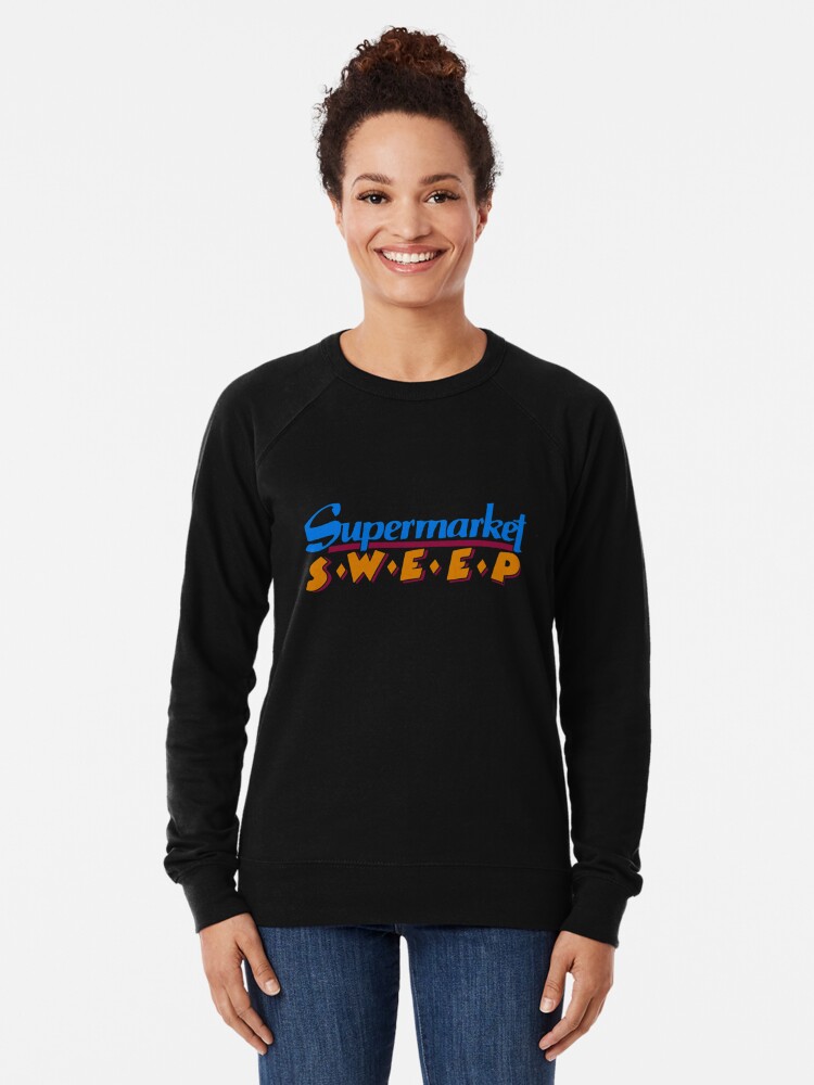 supermarket sweep sweatshirt