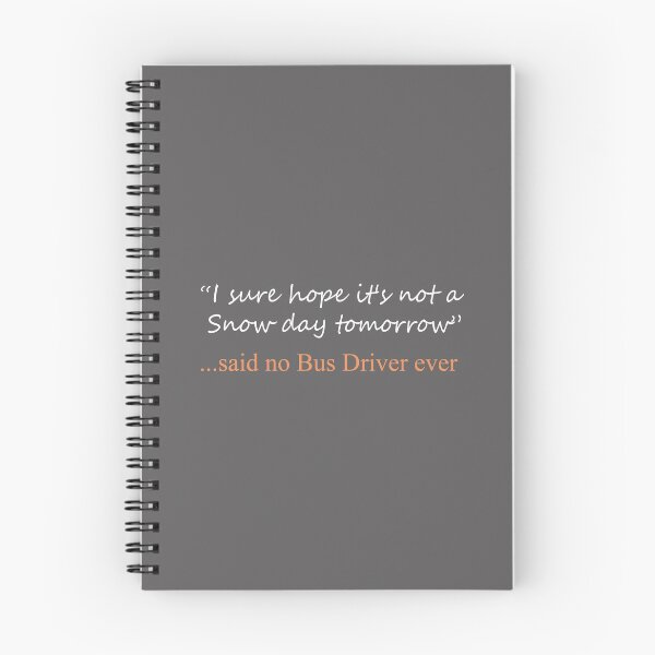 Item preview, Funny Said No Bus driver ever Design designed and sold by LGamble12345.