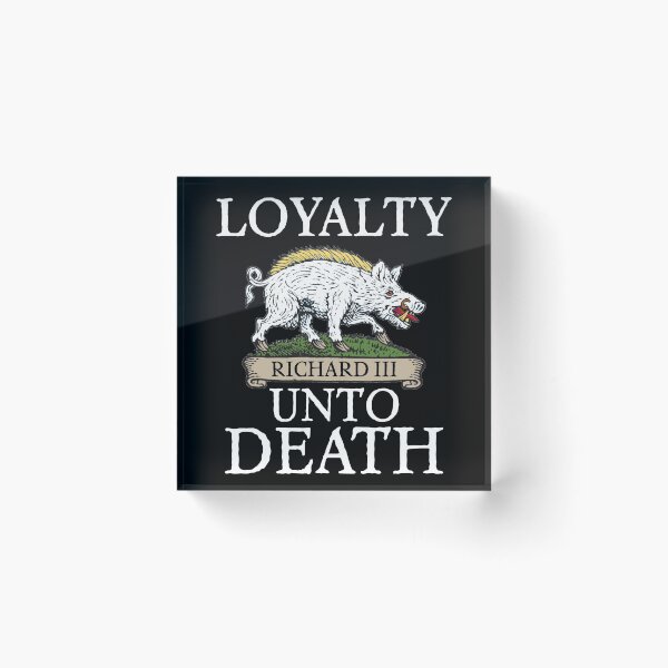 Item preview, King Richard 3 - Loyalty designed and sold by MandWthings.