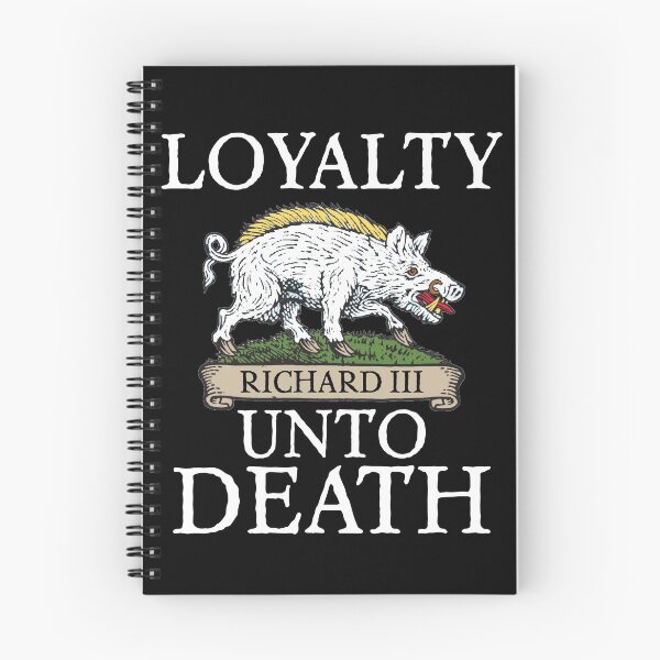 Item preview, King Richard 3 - Loyalty designed and sold by MandWthings.