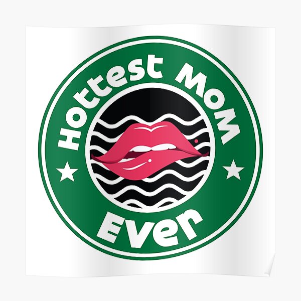 Sexy Moms Posters Redbubble