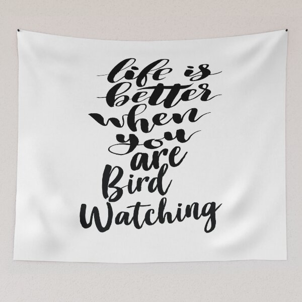 Item preview, Bird Watching Life Is Better When You Are Bird Watching designed and sold by ProjectX23.