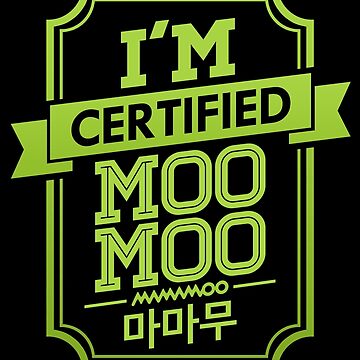 Certified MOOMOO - MAMAMOO Greeting Card for Sale by skeletonvenus