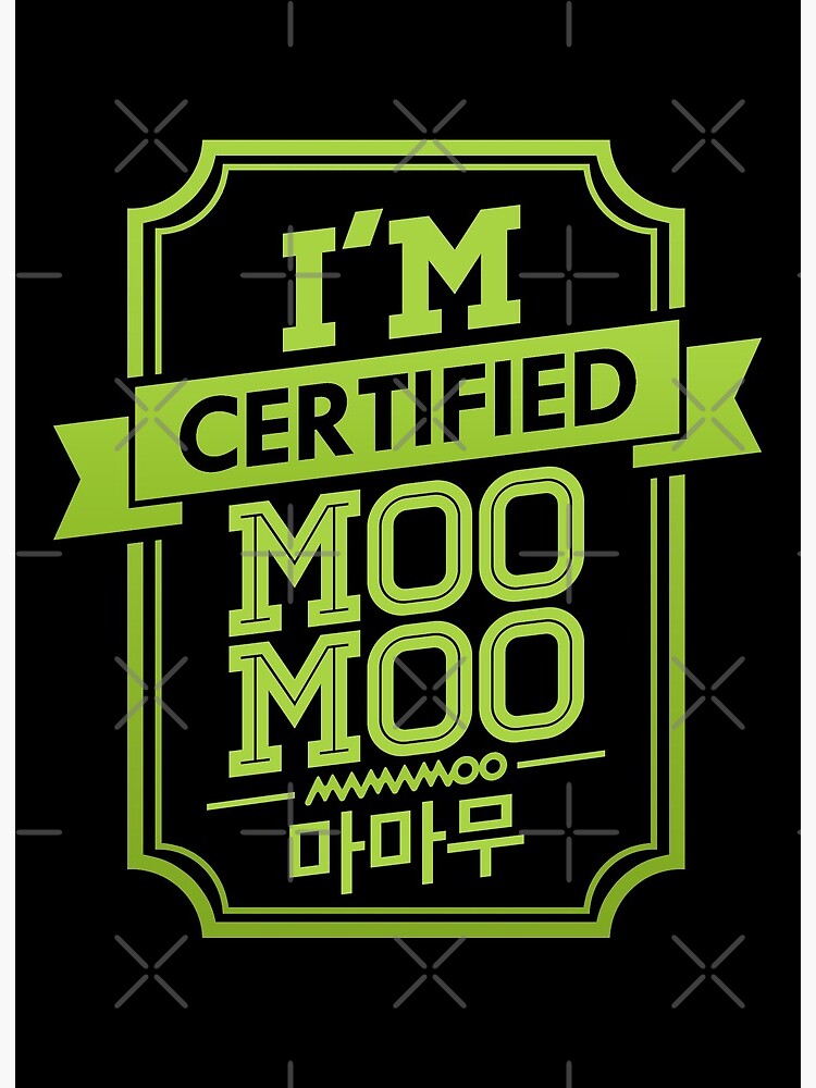 Certified MOOMOO - MAMAMOO Greeting Card for Sale by skeletonvenus