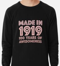 100th Birthday Gift Adult Age 100 Year Old Women Mom Grandma Lightweight Sweatshirt