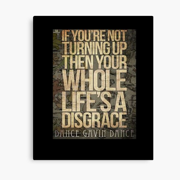 Item preview, Dance Gavin Dance Quotes - Graphic Design designed and sold by Merchall  store.