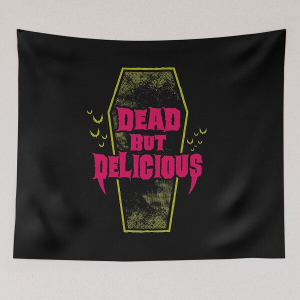 Item preview, Dead but Delicious - Funny Goth Vampire Quote designed and sold by Nemons.