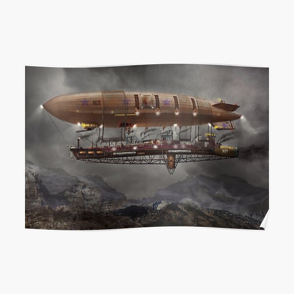 Steampunk - Blimp - Luftschiff Maximus Poster
