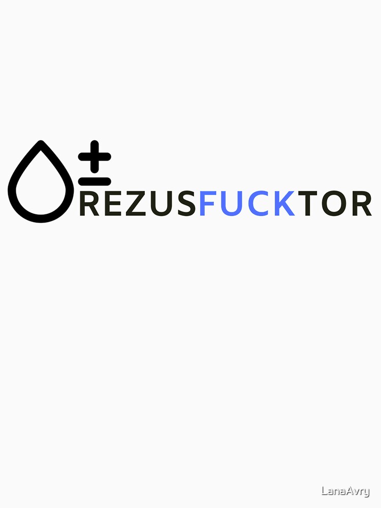 Rezus factor by LanaAvry