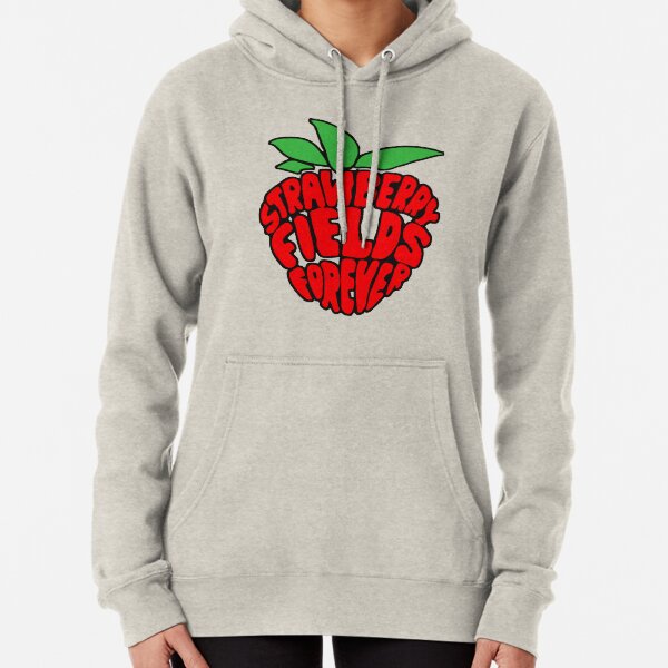 "Strawberry Fields Forever" Design Pullover Hoodie