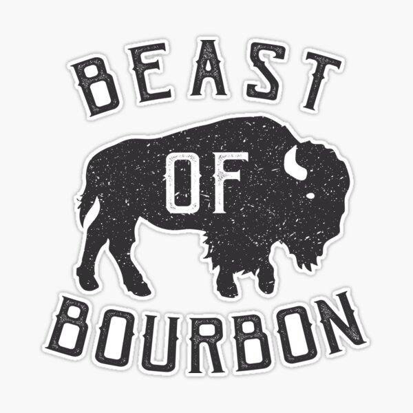 Beast of Bourbon Whiskey Buffalo Bison Sticker for Sale by bigraydesigns