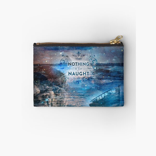 Item preview, Nothing Is For Naught designed and sold by QGPennyworth.