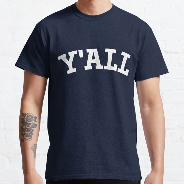 Item preview, Y'all University designed and sold by memster822.