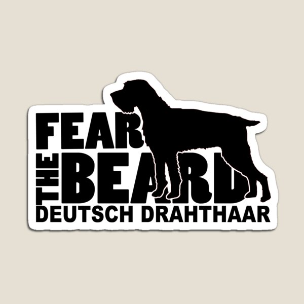 Item preview, Fürchte den Bart - Lustige Geschenke für Deutsch Drahthaar-Liebhaber designed and sold by traciwithani.