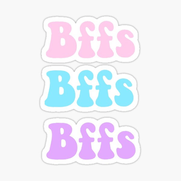 bffs sticker three pack Sticker