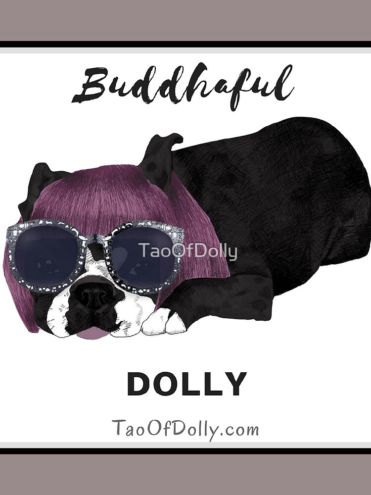 Buddhaful Dolly - Black Border by TaoOfDolly