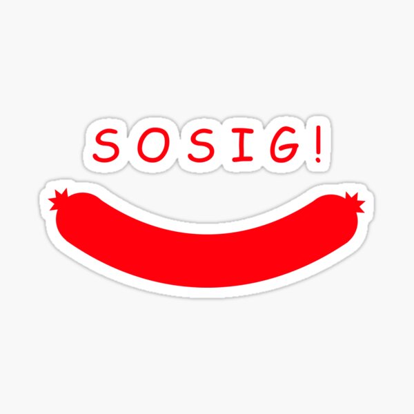 Sosig Gifts & Merchandise for Sale | Redbubble