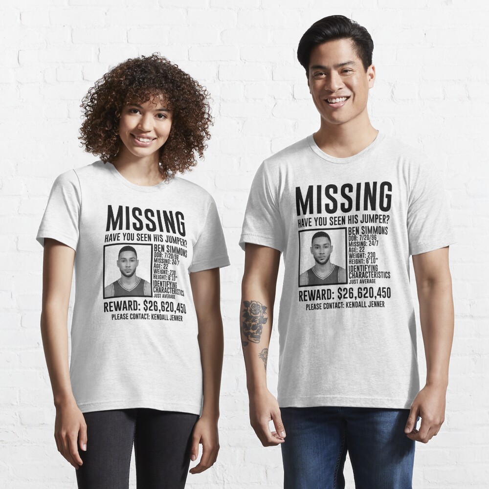Ben Simmons Missing have you seen his jumper shirt, hoodie, sweater, long  sleeve and tank top