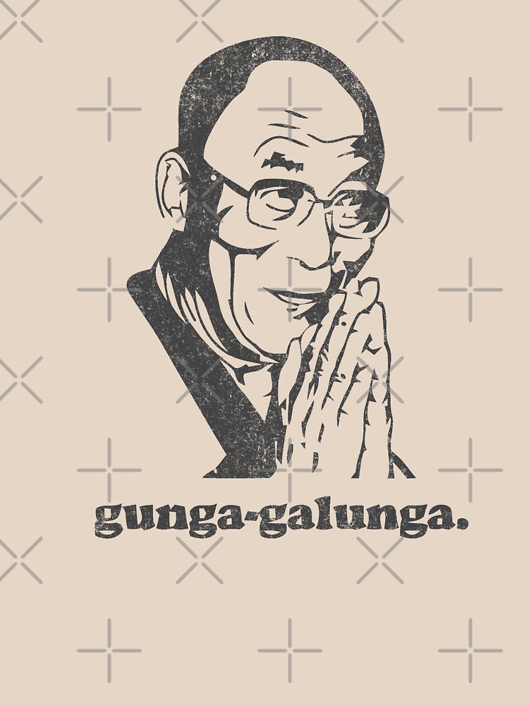 gunga galunga shirt