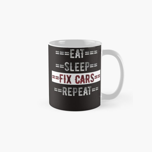 Item preview, Mechanic Gift - Eat Sleep Fix Cars Repeat  - Distressed Text Design designed and sold by TrndSttr.