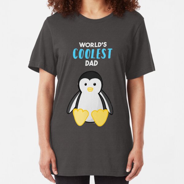 Penguin - World's Coolest Dad - Fathers Day Slim Fit T-Shirt