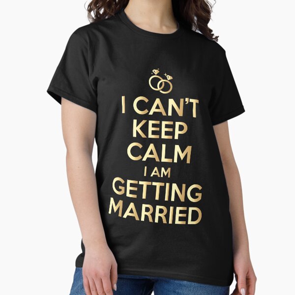 Item preview, Stay calm - I'm getting married designed and sold by POSYart.