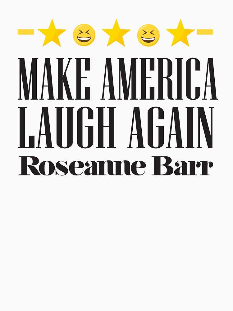 roseanne barr shirt