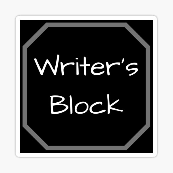 Writer Sticker, Writing, Writers Block, Writer, Writer Gift, Writer Gifts,  Write Lover, Gift for Writers, Gifts for Writers, Gift for Writer Sticker  for Sale by Brenda Hernandez