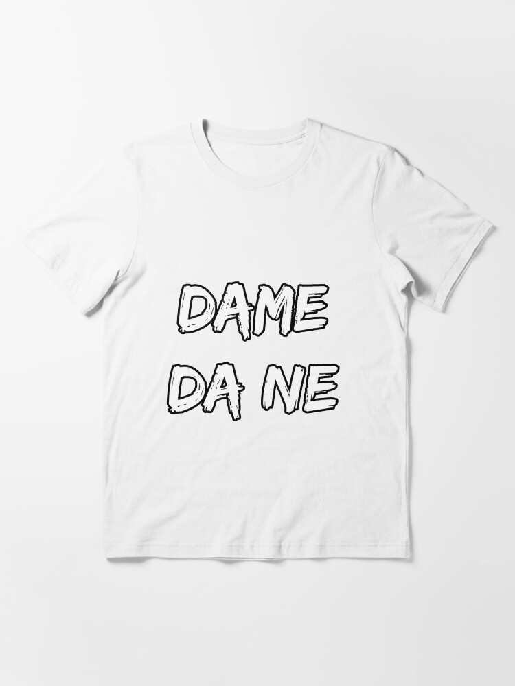 Baka Mitai (Dame Da Ne) Essential T-Shirt for Sale by