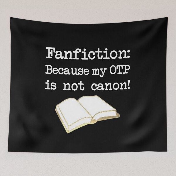 Item preview, Fanfiction - Because my OTP is not canon designed and sold by schuettelspeer.