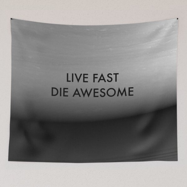 Item preview, Live Fast Die Awesome designed and sold by mreleganza.