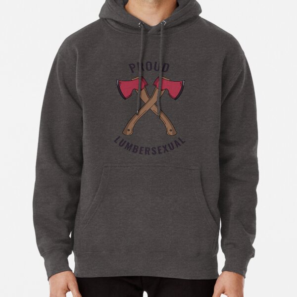 Proud Lumbersexual Pullover Hoodie