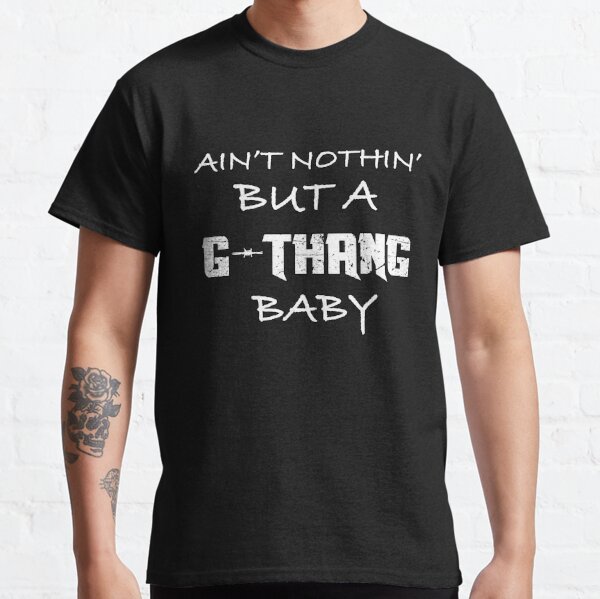 Ain't nuthin but a g thang Green Bay Packers shirt, hoodie, sweater, long  sleeve and tank top