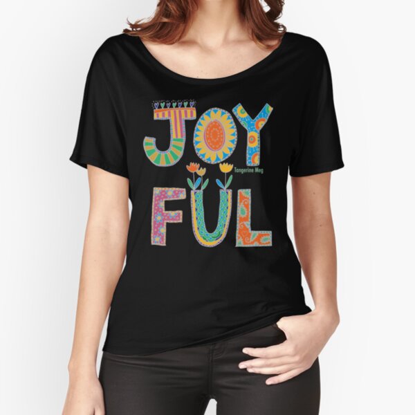 JOYFUL - hand lettering Relaxed Fit T-Shirt