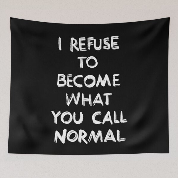 Item preview, Resist normalcy designed and sold by RAWWR.