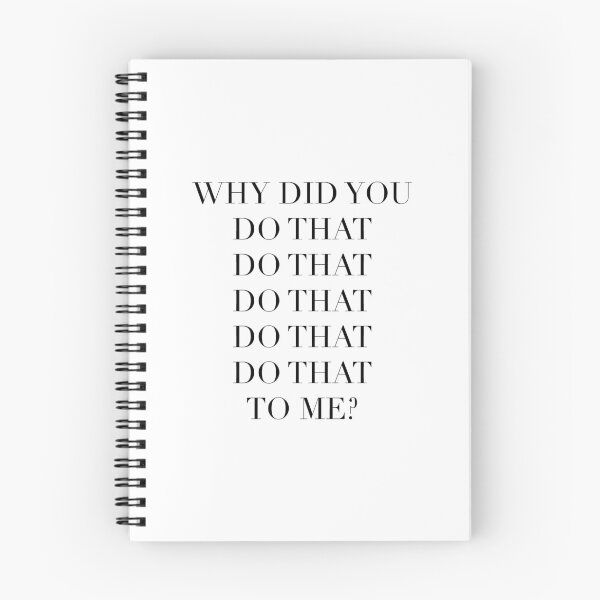 Item preview, Why Did You Do That To Me designed and sold by ARTP0P.