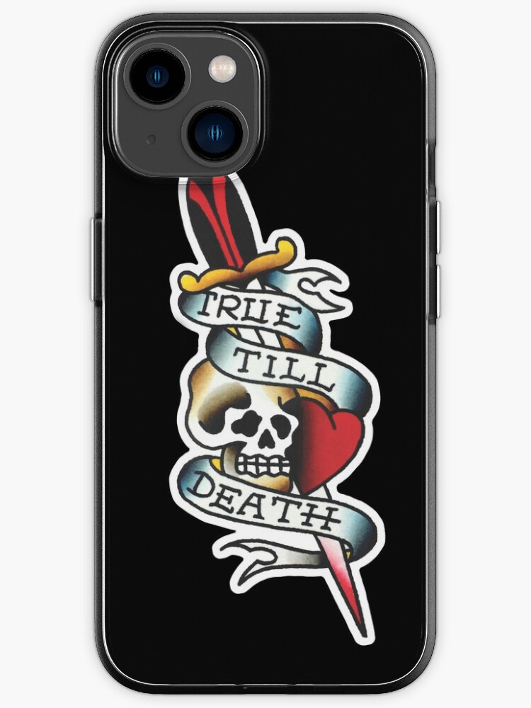 Traditional True Till Death Tattoo Design" iPhone Case for Sale by FOREVER TRUE TATTOO