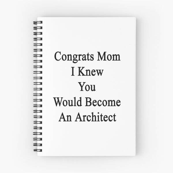 Item preview, Congrats Mom I Knew You Would Become An Architect designed and sold by supernova23.