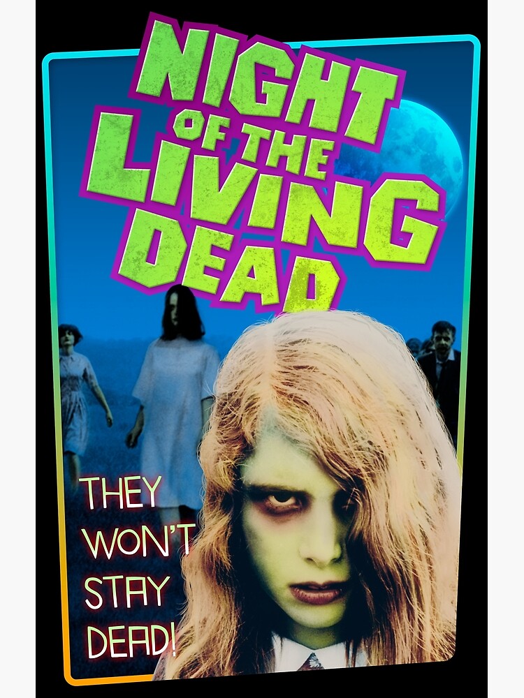 "Night of the Living Dead" Poster by BernardoRosado Redbubble