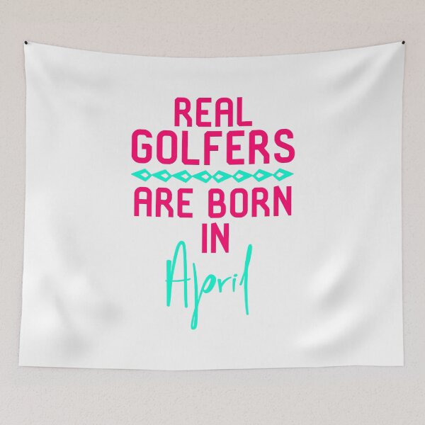 Item preview, Real Golfers Are Born in April Fun Golfer Gift designed and sold by at85productions.