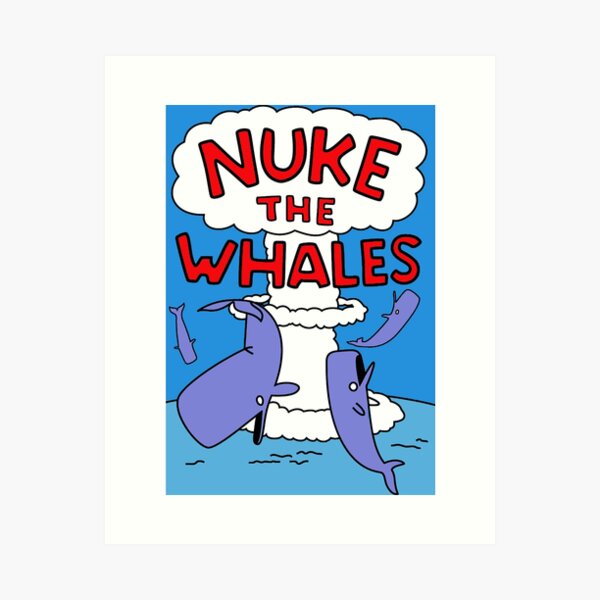 Nuke Die Wale Kunstdruck