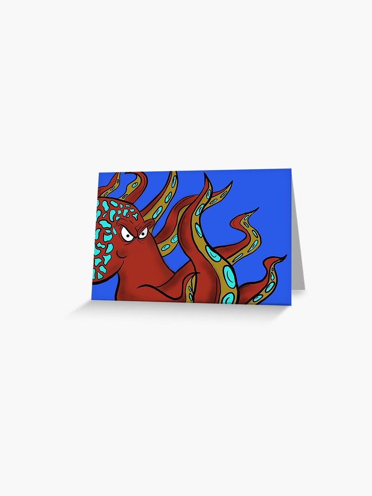 Angry Octopus Greeting Card for Sale by TigerToes