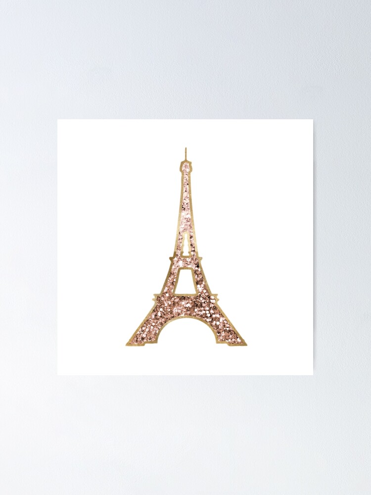 "Eiffel Tower rose gold glitter" Poster by RoseAesthetic Redbubble