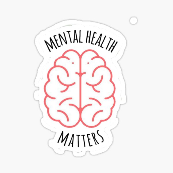 Mental Health Matters Sticker Sticker